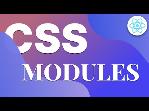 Vidéo: Comment utiliser les modules dans React CSS ?
