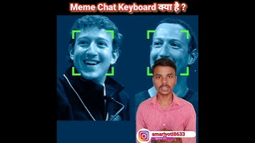 Memechat keyboard kya hai।। Memechat keyboard।। #shorts by Amarjyoti Kumar।।