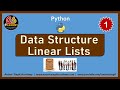 Data Structure in Python - Part 1 | Linear List | Linear Search and Binary Search
