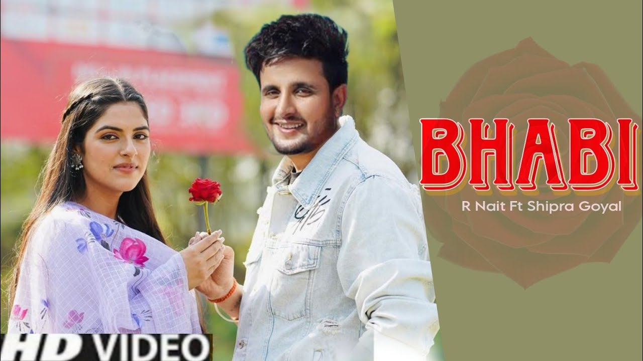 Bhabi R Nait (Official Song) Shipra Goyal New Punjabi song 2023 Latest punjabi song 2023