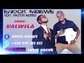 ENOCK MBEWE ft PASTOR MORRIS..KALWILA 2020