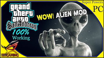 Alien Mod For GTA San Andreas PC || With Super Powers