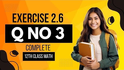 12th Class Math Exercise 2.6 Q no 3 Complete || 2nd year mathematics chp 2 (Differentiation)