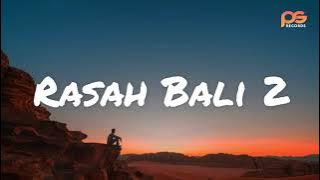 Rasah Bali 2 - Lavora ft. Ena Vika (Lyrics Lagu Viral Trending)
