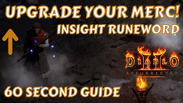 Cheap Mercenary Upgrade! - Insight Runeword - 60 Second Guide - Diablo 2 Resurrected