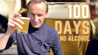 My 100 days without alcohol are over. But I didn