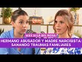 Ms all del rosa hermano abusador y madre narcisista sanando traumas familiares con catalina gzz