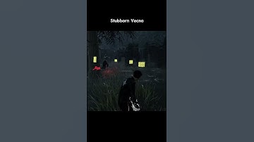 Stubborn Vecna #dbd ##deadbydaylight #dbdshorts #vecna #thelich