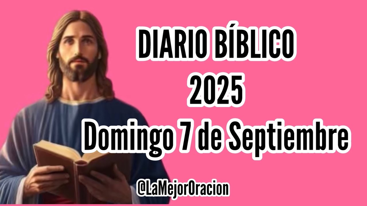 Evangelio del Día Domingo 7 de Septiembre - YouTube