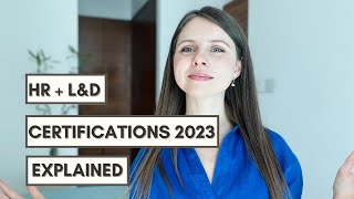 Learning & Development and HR Certifications 2023: Everything You Need to Know