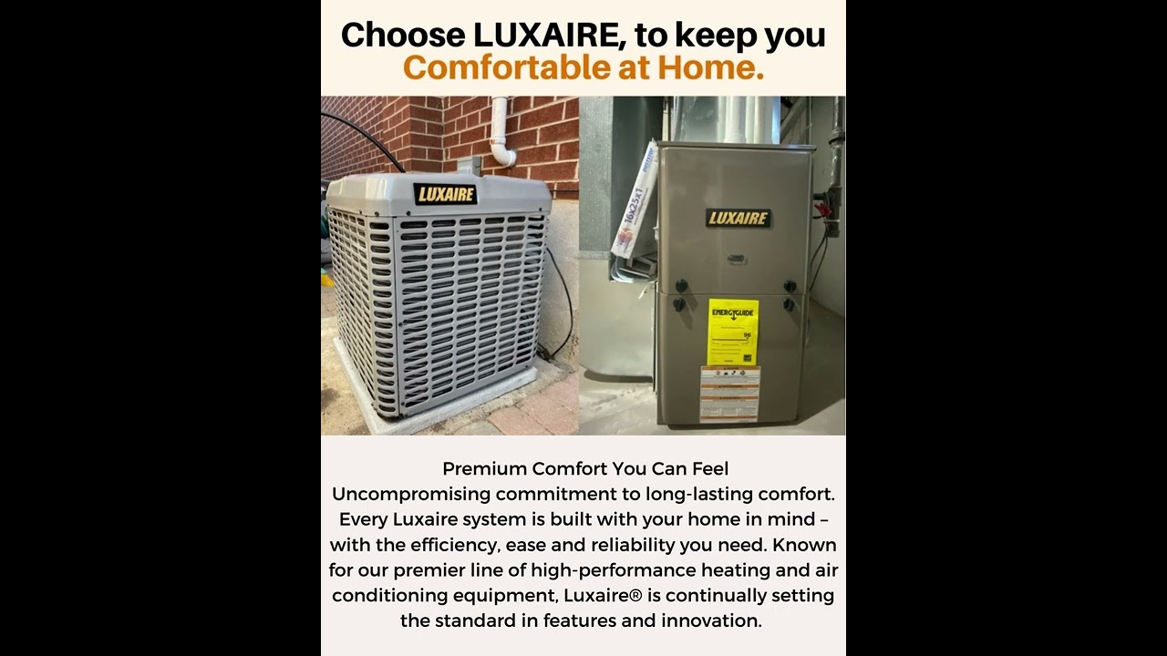 TOTAL HOME COMFORT HVAC Luxaire Installations - YouTube