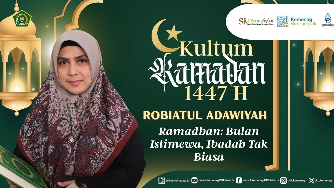 Kultum Ramadhan 1447 H/2026 | Ramadhan: Bulan Istimewa, Ibadah Tak Biasa