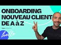 Onboarding client et gestion de projet client de a  z pour 100 de satisfaction