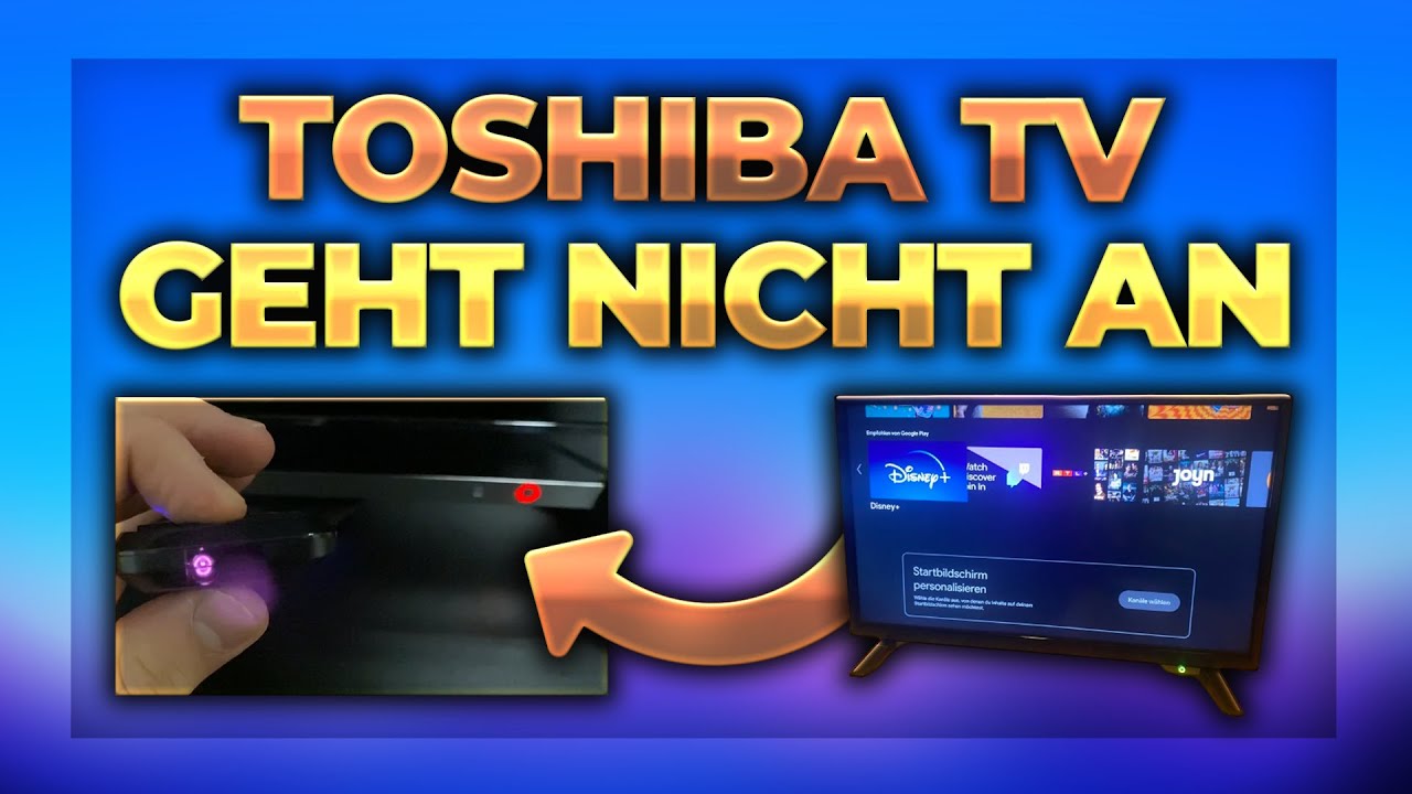 Telefunken Tv Lässt Sich Nicht Mehr Einschalten Toshiba Fernseher geht nicht an & Fernbedienung funktioniert nicht - TV