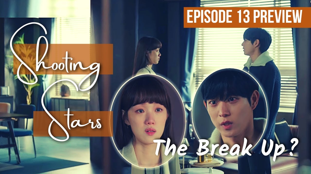 [ENG] Shooting Stars Episode 13 Preview Will Young Dae and Sung Kyung