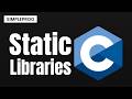 Static libraries in C | How static libraries work in c | C Concepts | simpleprog