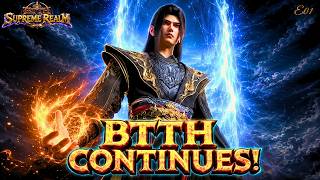 Xiao Yan Returns A New Journey Begins BTTH Supreme Realm Ep 1 Hindi Hell Garden