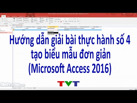 #1 Bài thực hành số 4 tin học 12 tạo biểu mẫu đơn giản với Microsoft Access 2016 Mới Nhất