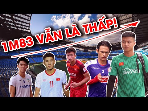 Khám phá chiều cao các cầu thủ U22 Việt Nam: 1m83 vẫn là thấp! | NEXT SPORTS