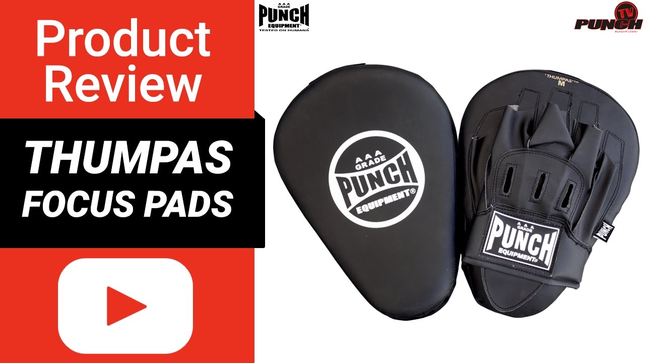 Thumpas Focus Pads Review - Punch® Equipment