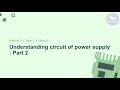 Lesson 5: Understanding circuit of PSU (Part 2)