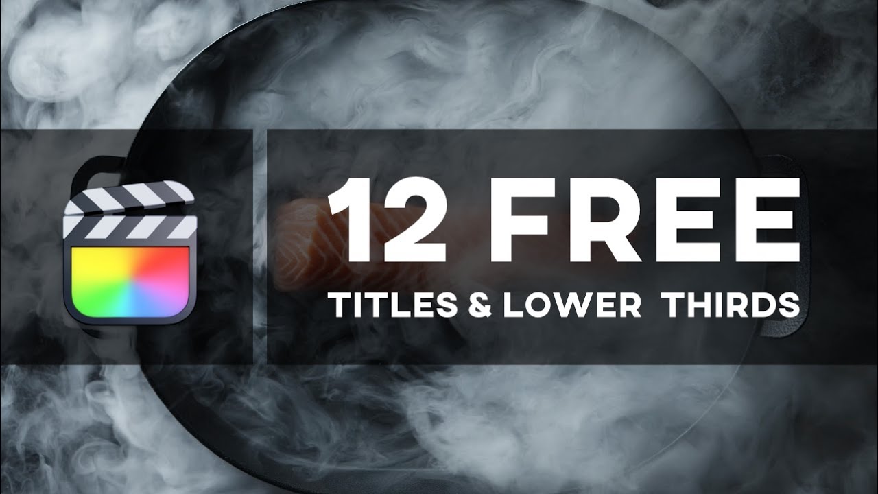 free lower thirds final cut pro