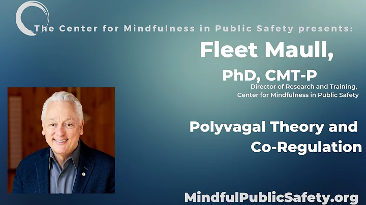 Polyvagal Theory and Co-Regulation with Fleet Maul...