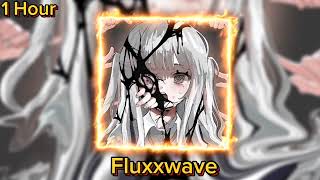 Fluxxwave (Super Slowed Remix) (1 Hour Version)