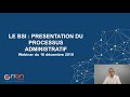 Webinar  le bsi  prsentation du processus administratif