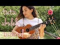 Tutu - Camilo, Pedro Capo (Tutorial Ukulele)