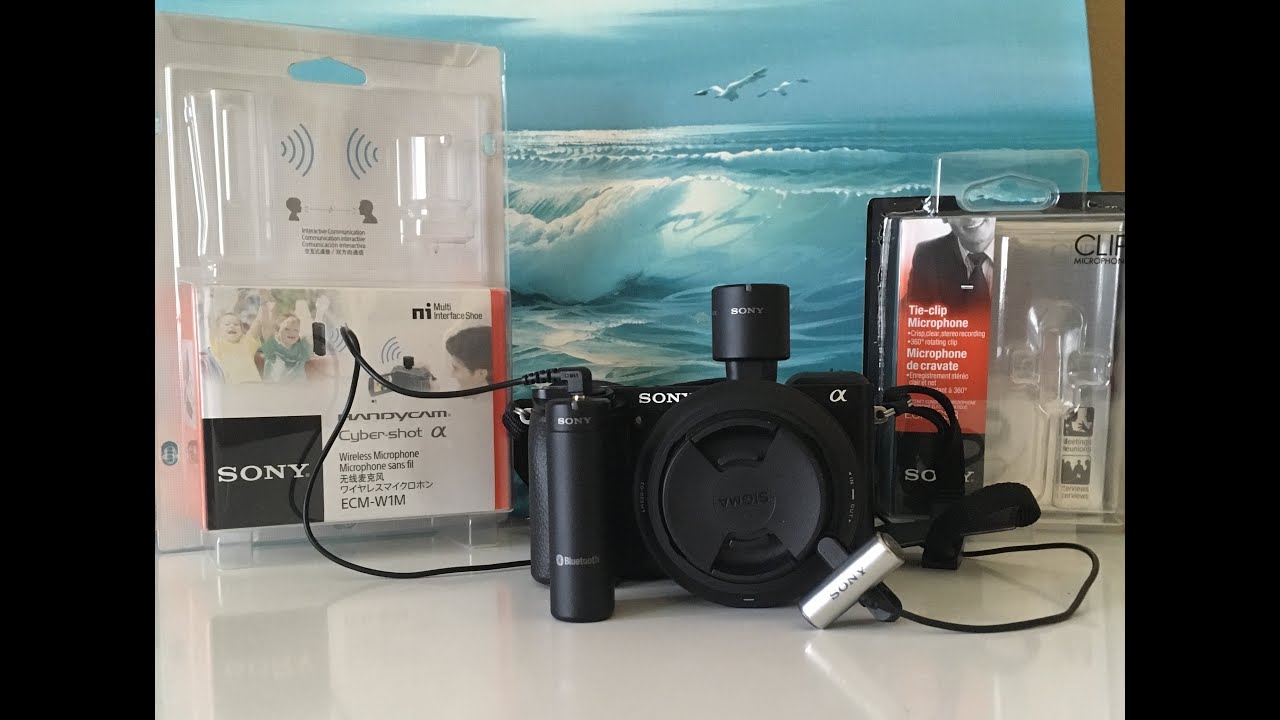 Sony A6000/A6300 microphone system ECM W1M/ECMCS3 YouTube