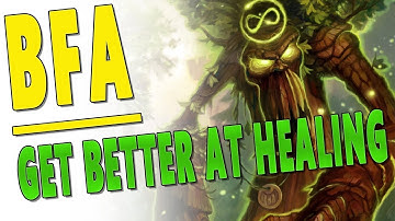 BfA 8.1.5 How to Get Better at Healing? My Advice to Beginner Healers | WoW 8.1 Battle for Azeroth