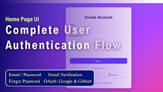 #3 Home Page - Complete User Authentication Flow