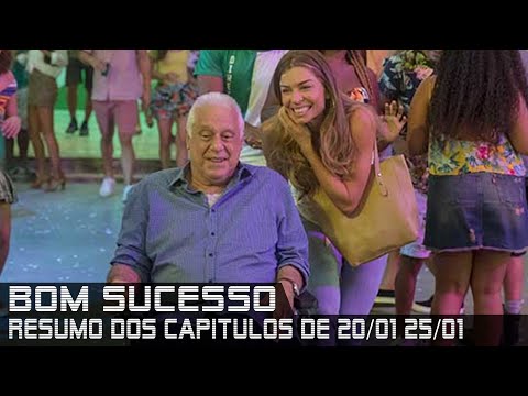 Bom Sucesso - Resumo de 20 a 25 de janeiro de 2020