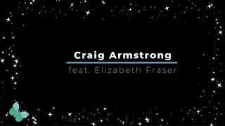 CRAIG ARMSTRONG &amp; ELIZABETH FRASER - This Love