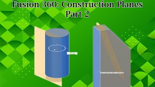 Fusion 360: How to use different construction planes - Part 2