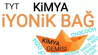 İyonik Bağ Nedir - Nasıl Oluşur