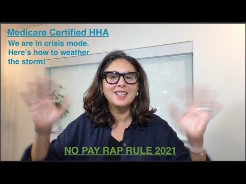 NO-PAY RAP Rule 2021 Medicare Home Health Agency- The Only Way to not get Penalized in 2021