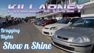KILLARNEY BRAGGING RIGHTS-Show And Shine