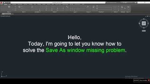 AutoCAD Save As window missing problem solving