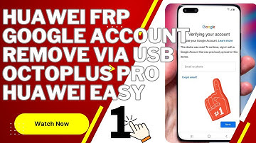 How to Huawei All Model FRP REMOVE VIA USB Octoplus Pro Huawei