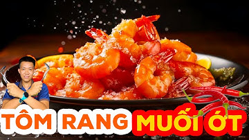 Tôm Rang Muối Ớt Cực Bắt Vị, Món Ngon Cho Bữa Tiệc Cuối Tuần | Vựa Cua Đăng Quân