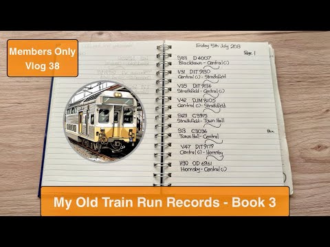 STV Members Only Vlog 38: My Old Train Run Records - Book 3