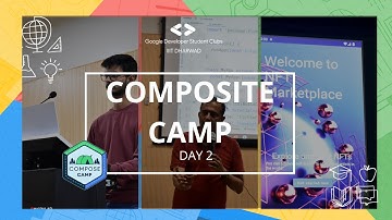Composite Camp Day - 2 || GDSC-IIIT Dharwad