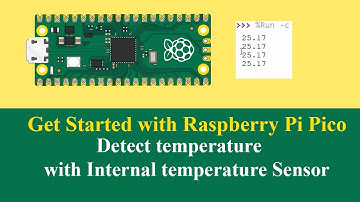 How to detect the temperature using internal temperature sensor on the Raspberry Pi Pico (Part 2)