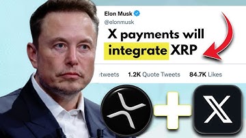 Elon Just Exposed the Future of Payments… XRP Fits PERFECTLY