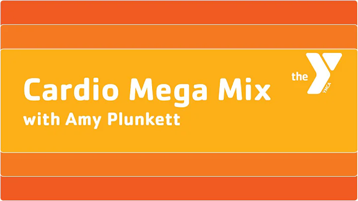 Cardio Mega Mix with Amy Plunkett