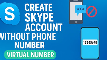 Create Skype Account Without Phone Number | Virtual Number