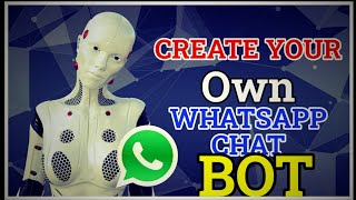 How to Create WhatsApp ChatBot