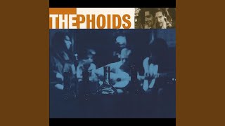 Video thumbnail of "Phoids - All Night Girl"